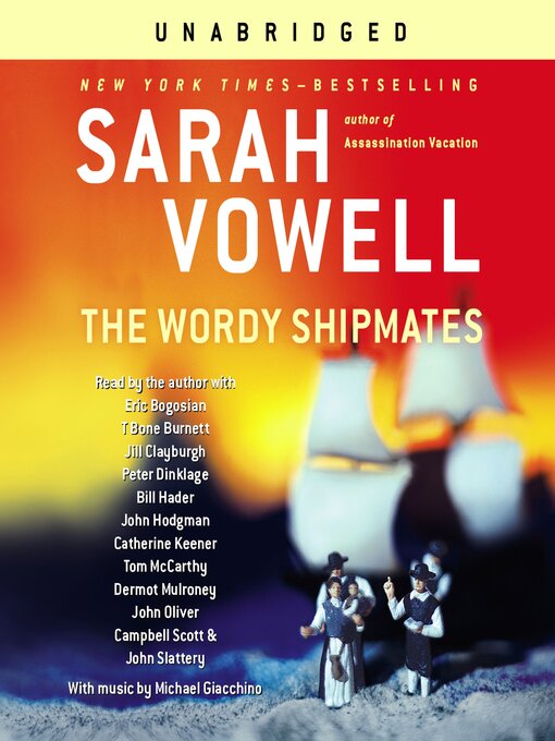 Title details for The Wordy Shipmates by Sarah Vowell - Available